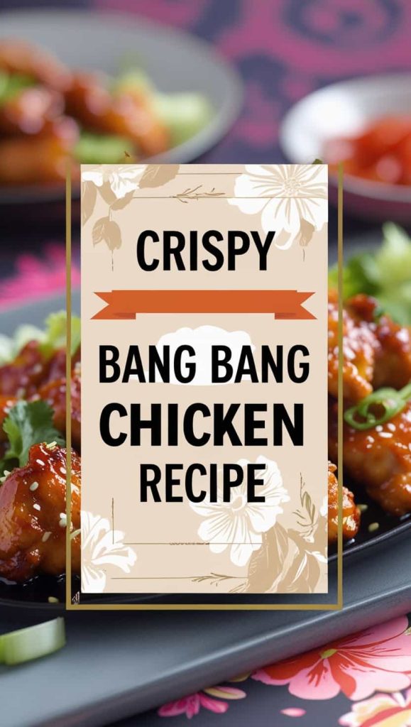 Crispy Bang Bang Chicken Recipe