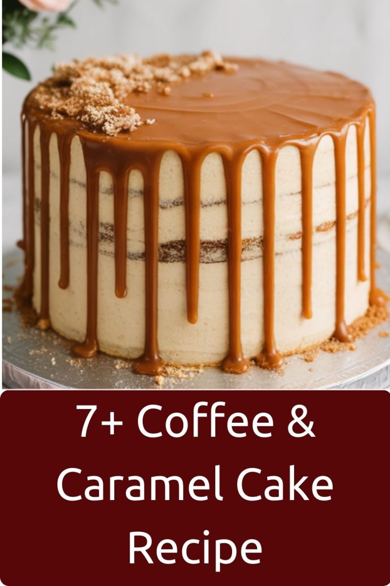7+ Coffee & Caramel Cake Recipe