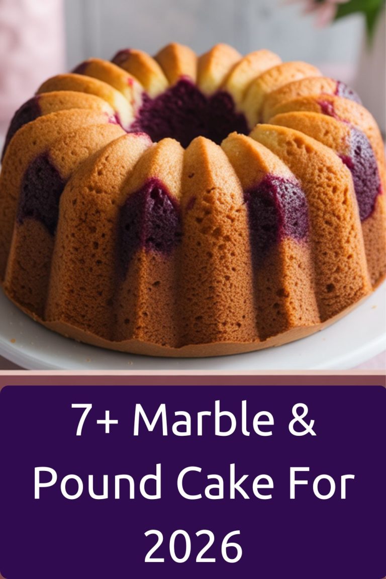 7+ Marble & Pound Cake For 2026