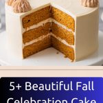 5+ Beautiful Fall Celebration Cake Recipes