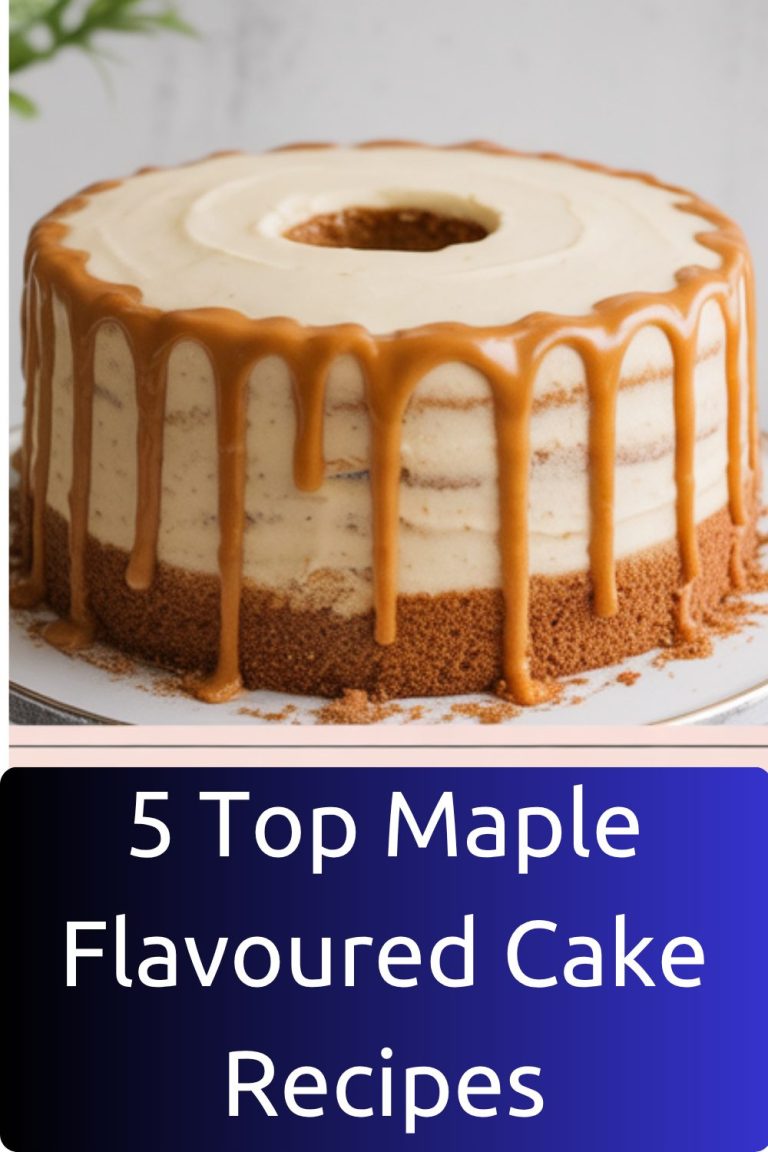 5 Top Maple Flavoured Cake Recipes